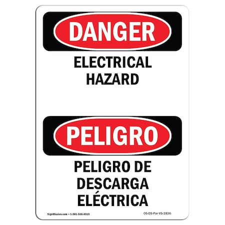 Signmission Safety Sign, OSHA Danger, 24" Height, Rigid Plastic, Electrical Hazard Bilingual Spanish OS-DS-P-1824-VS-1836